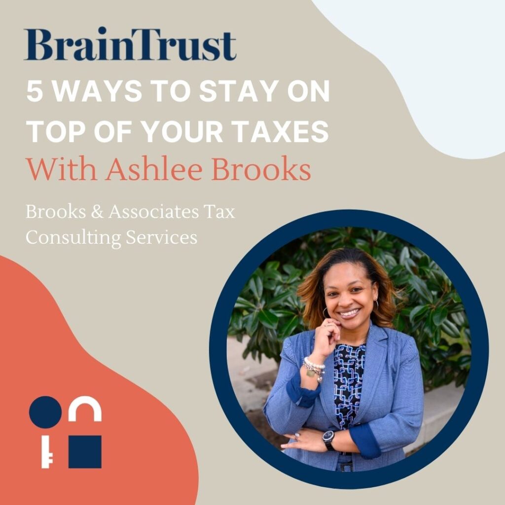 5 ways to stay on top of your taxes with Ashlee Brooks