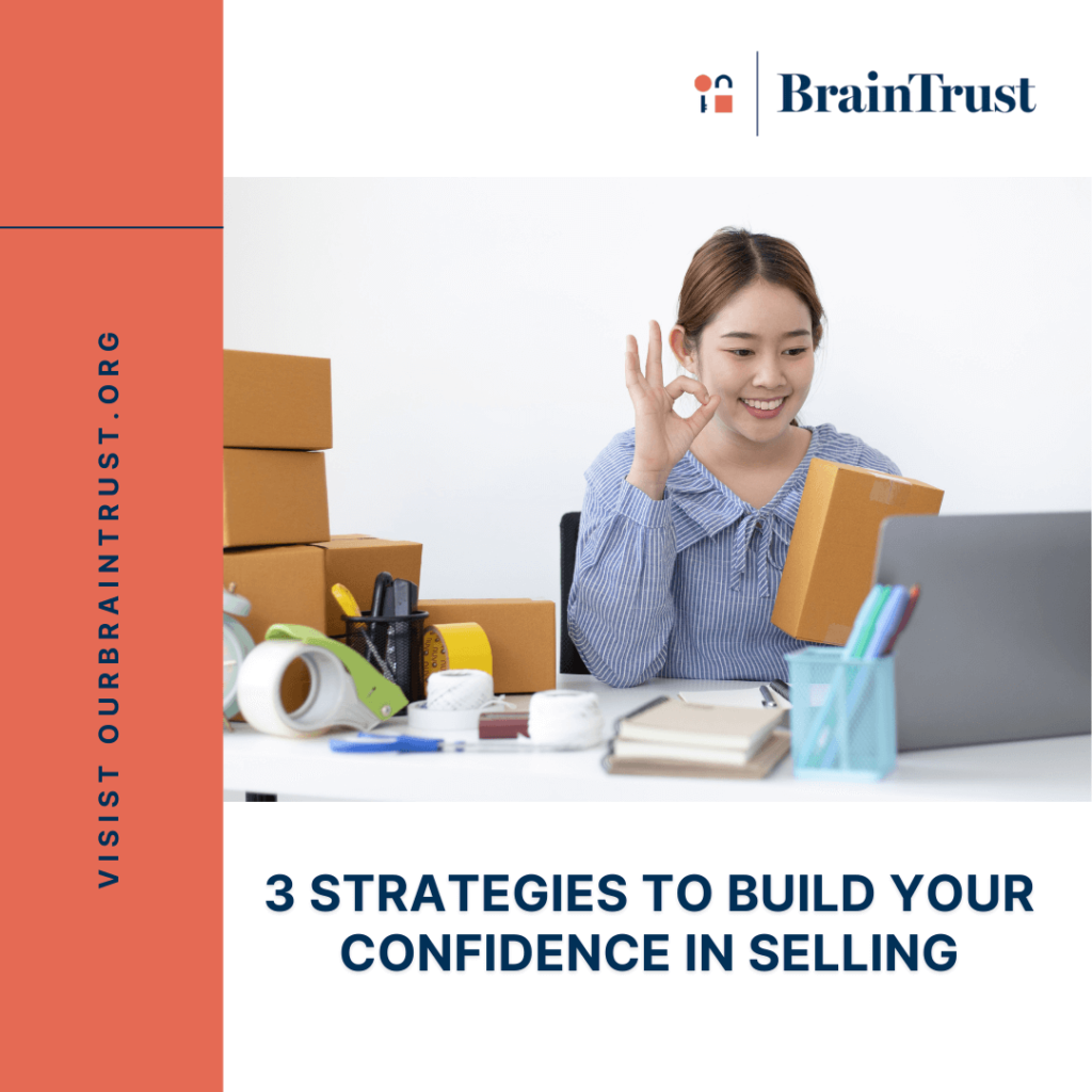 3 strategies to build your confidence in selling